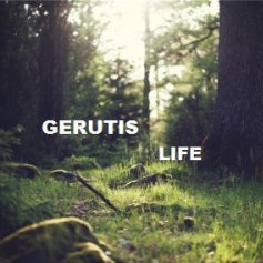 Gerutis_Life